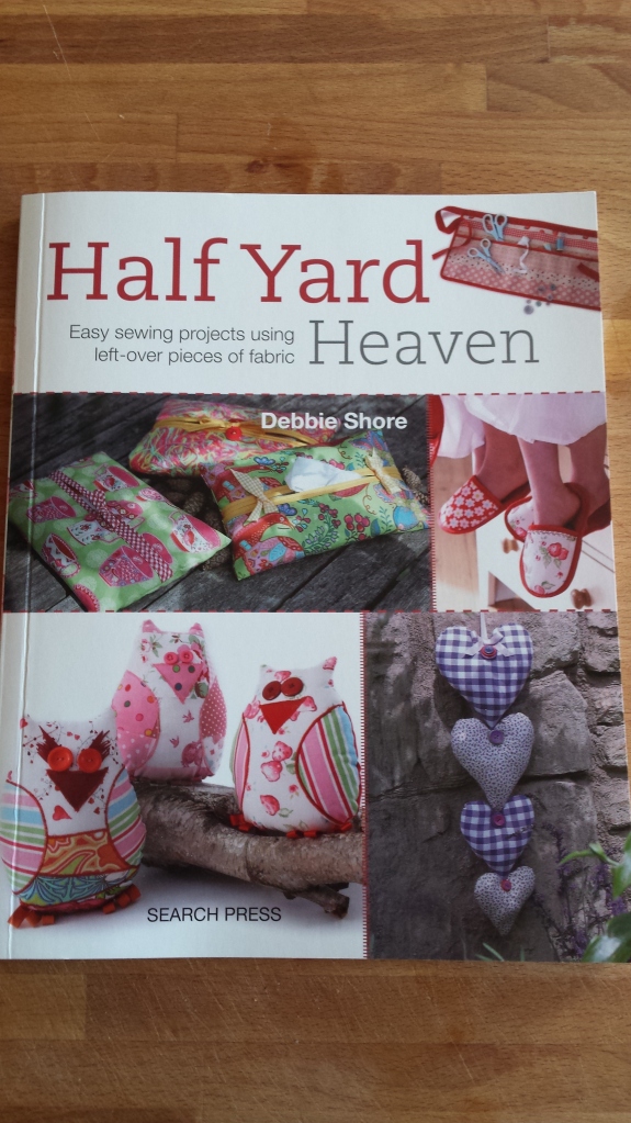 Half Yard Heaven by Debbie Shore